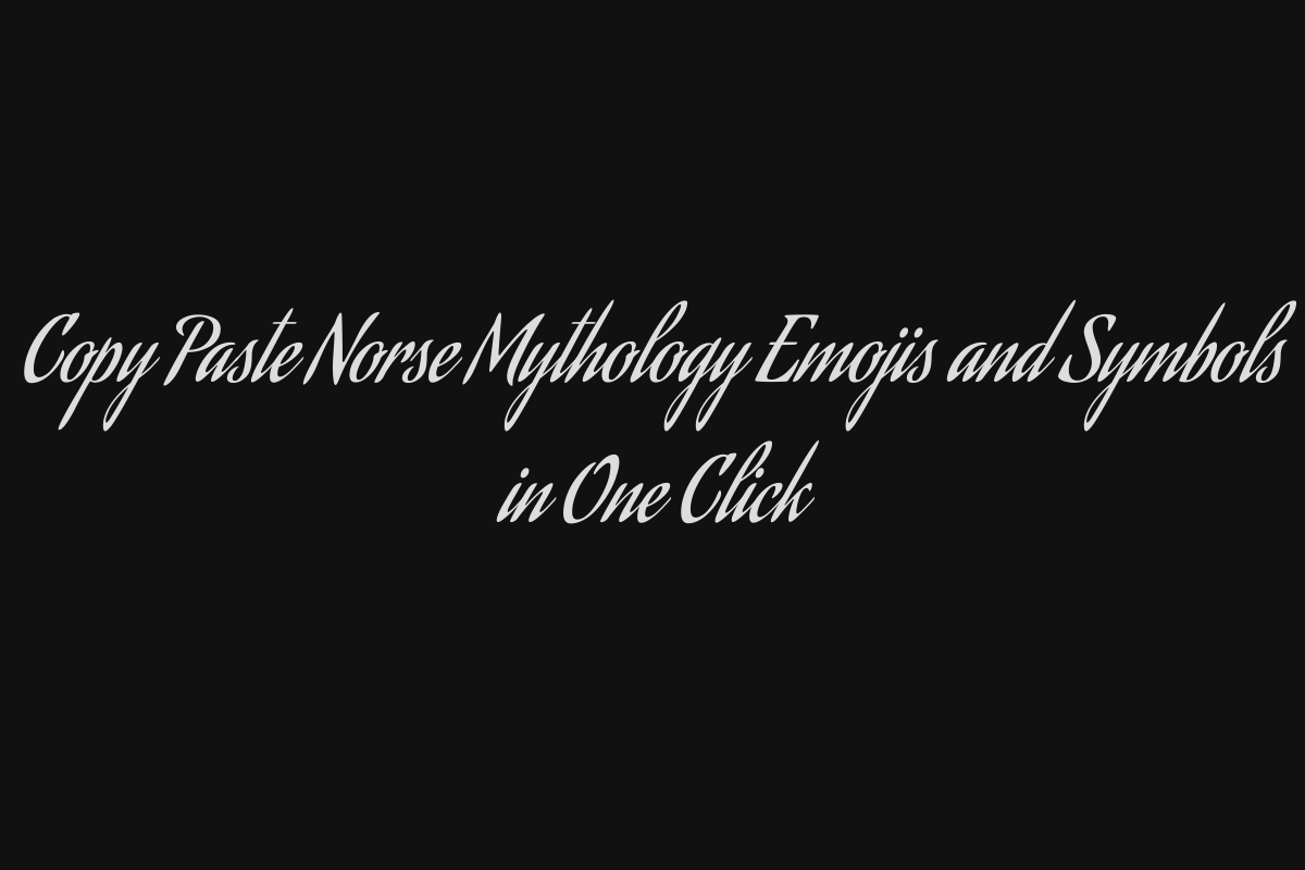 Copy Paste Norse Mythology Emojis and Symbols in One Click